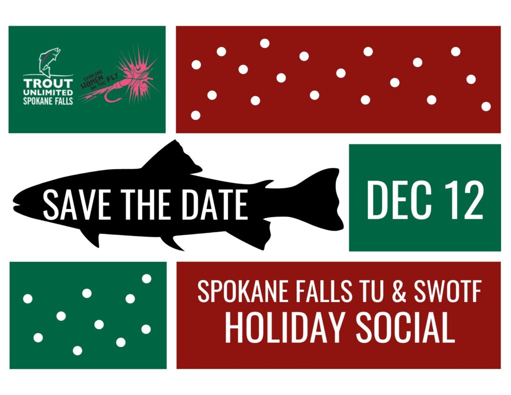spokane falls trout unlimited holiday event save the date december 12